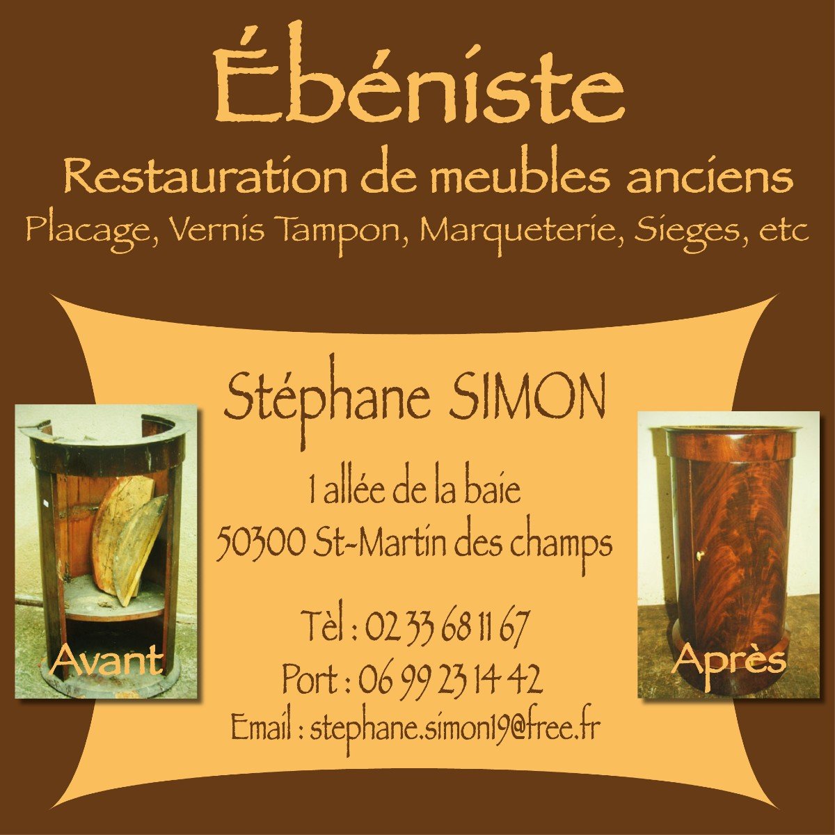 Ebéniste d'art Simon Stéphane